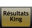 Rsultats King