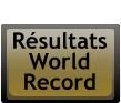 Rsultats World Record