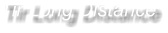 Tir Long Distance